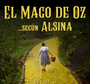 El mago de Oz según Alsina El mago de Oz según Alsina