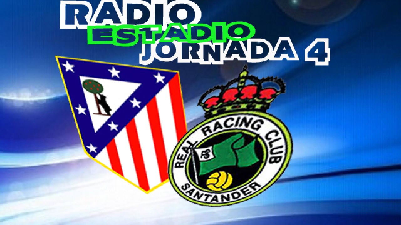 Atl de Madrid 4 - 0 Rácing de Santander | Onda Cero Radio