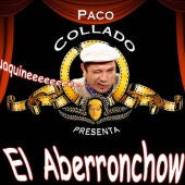 Paco Collado El Aberroncho