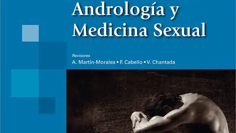"Tratado de Andrología y Medicina Sexual" "Tratado de Andrología y Medicina Sexual"