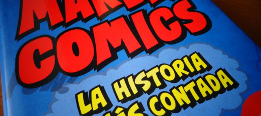 Portada de 'Marvel Comics. La historia jamás contada' que edita Panini Books Portada de 'Marvel Comics. La historia jamás contada' que edita Panini Books