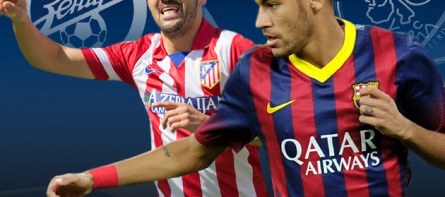 Zenit - Atlético y Ajax - Barcelona Zenit - Atlético y Ajax - Barcelona