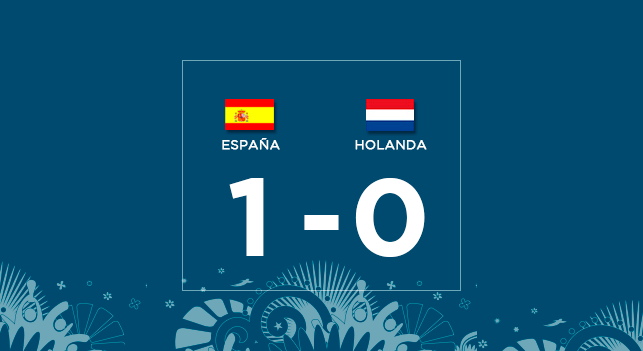 España 1 - 0 Holanda España 1 - 0 Holanda