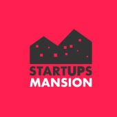 Startups Mansion