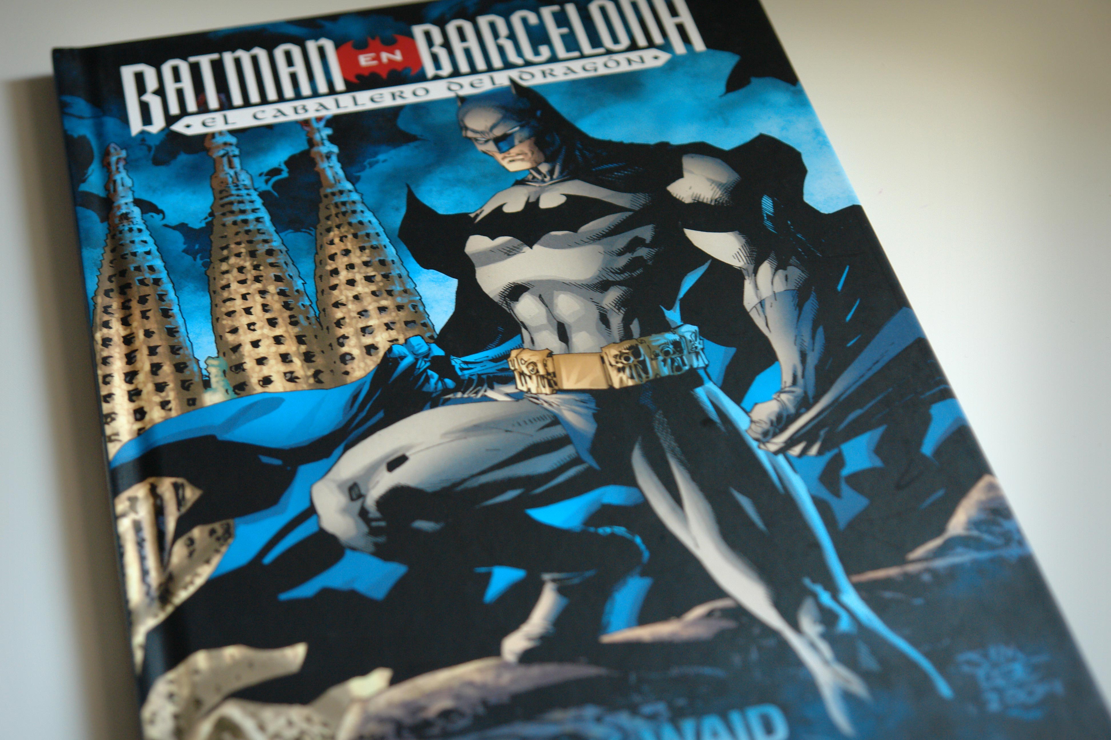 Batman en Barcelona, Déu n’hi do! Batman en Barcelona, Déu n’hi do!