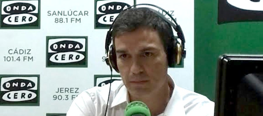 Pedro Sánchez, secretario general del PSOE en Onda Cero Pedro Sánchez, secretario general del PSOE en Onda Cero