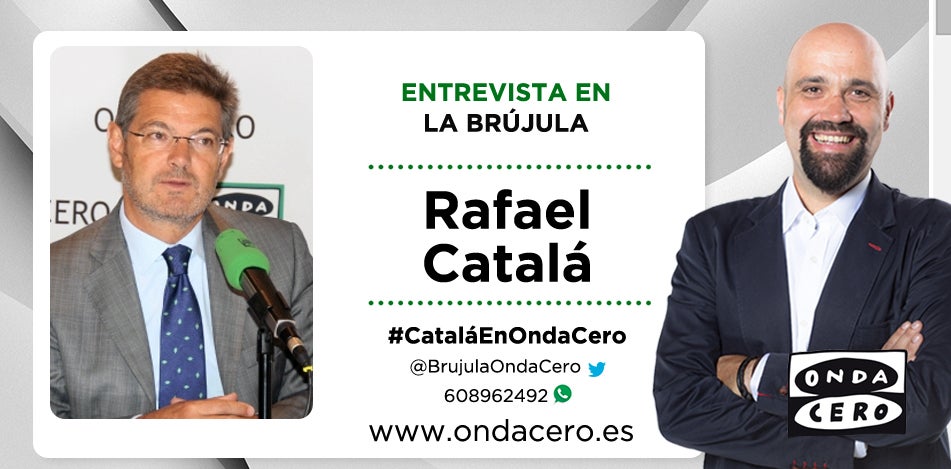 David del Cura entrevista a Rafael Catalá en La Brújula David del Cura entrevista a Rafael Catalá en La Brújula