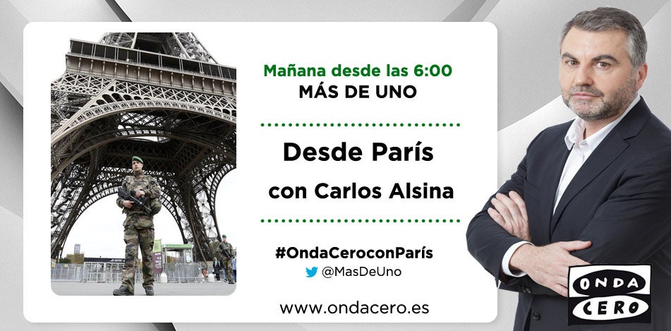 Carlos Alsina realizará el programa 'Más de Uno' desde París Carlos Alsina realizará el programa 'Más de Uno' desde París