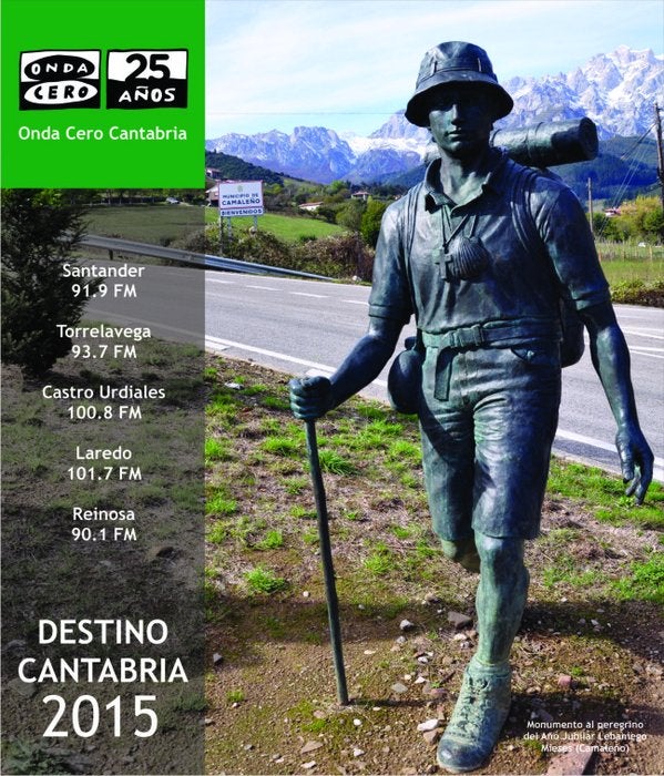 Aquí en la Onda Cantabria. Especial Destino Cantabria 2015 Aquí en la Onda Cantabria. Especial Destino Cantabria 2015