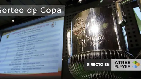 Sorteo Copa del Rey Sorteo Copa del Rey