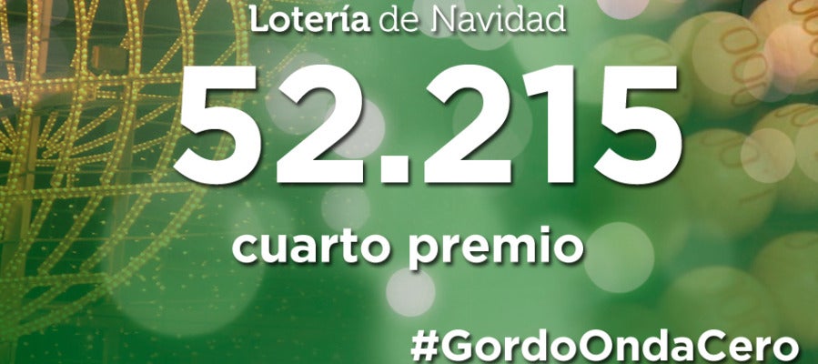 El 52.215 uno de los cuartos premios de la Lotería de Navidad 2015 El 52.215 uno de los cuartos premios de la Lotería de Navidad 2015
