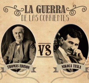 Tesla vs Edison Tesla vs Edison
