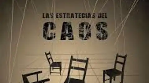 Las estrategias el caos. Las estrategias el caos.