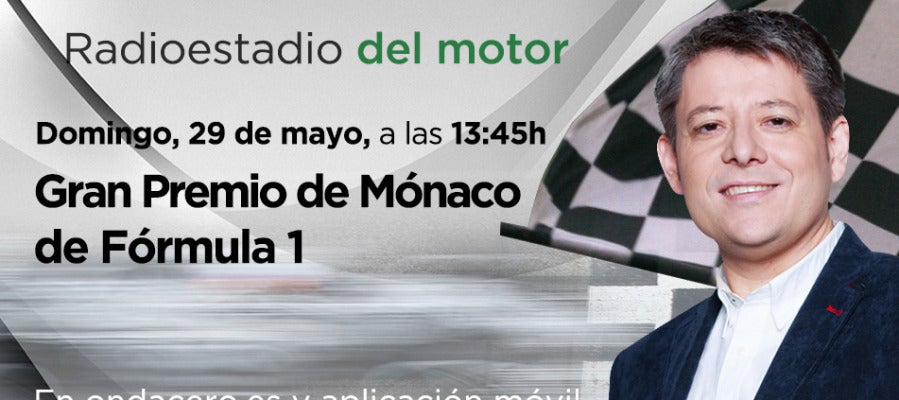 GP de Mónaco en Radioestadio del motor GP de Mónaco en Radioestadio del motor