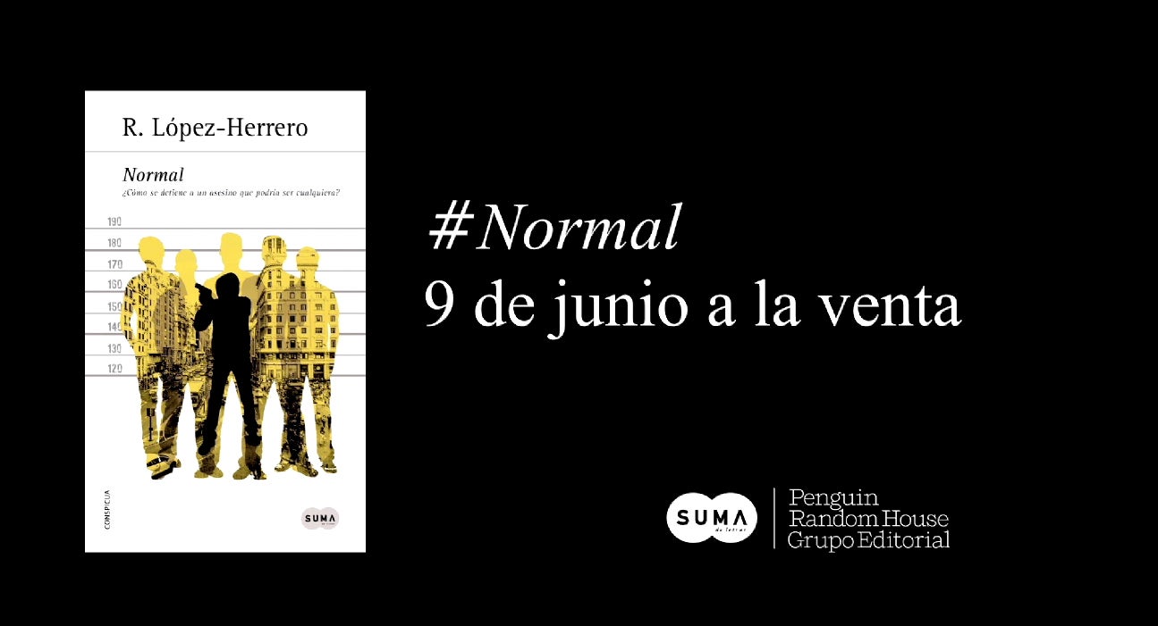 Estreno en exclusiva del booktrailer de 'Normal', el debut en la novela negra de Roberto López- Herrero Estreno en exclusiva del booktrailer de 'Normal', el debut en la novela negra de Roberto López- Herrero