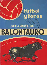 El "Balontauro", un deporte poco conocido El "Balontauro", un deporte poco conocido