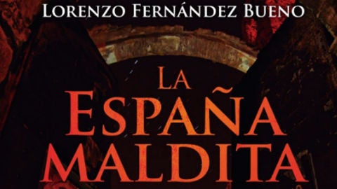 La Espa&ntilde;a Maldita