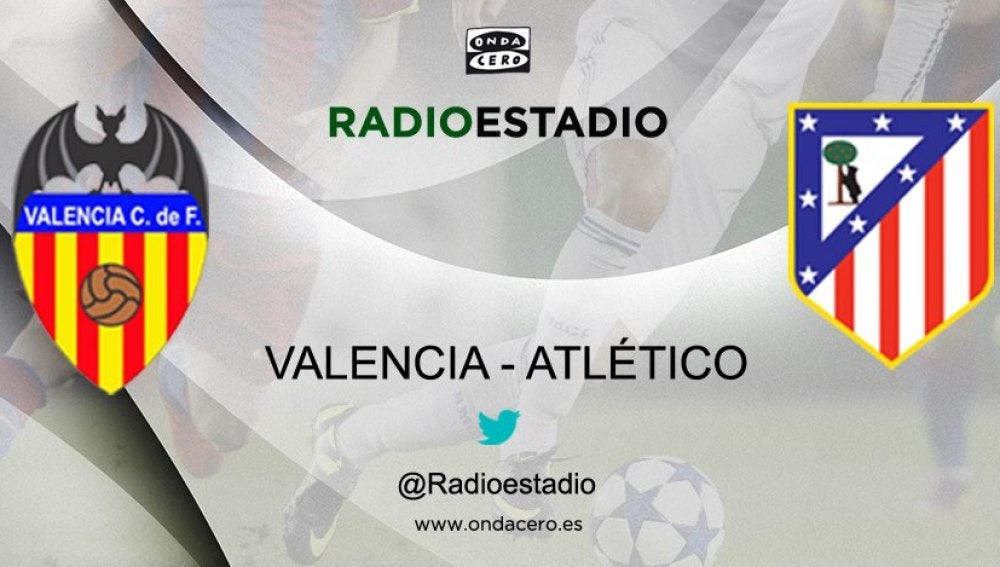 Valencia - Atlético de Madrid