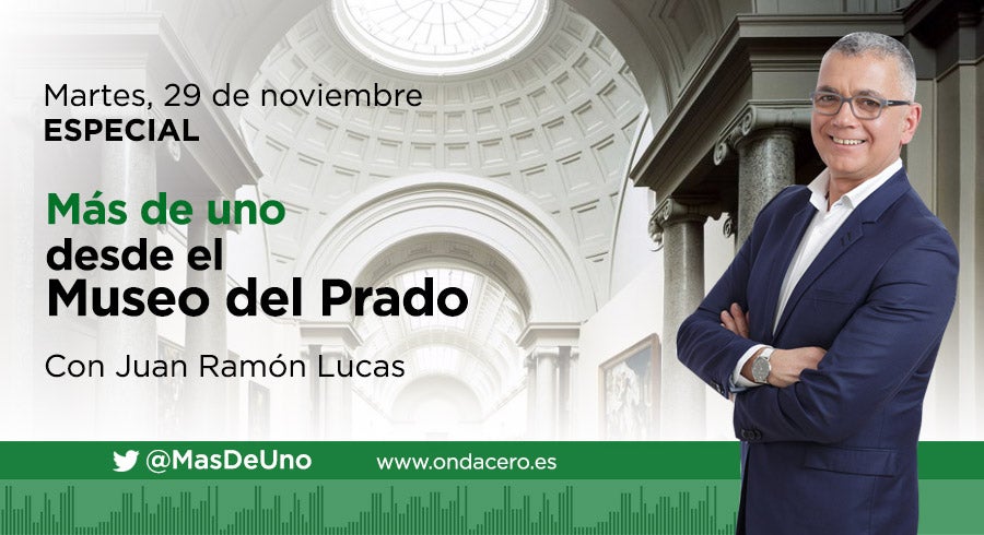 'Más de uno’ se emite el 29 de noviembre desde el Museo del Prado de Madrid 'Más de uno’ se emite el 29 de noviembre desde el Museo del Prado de Madrid