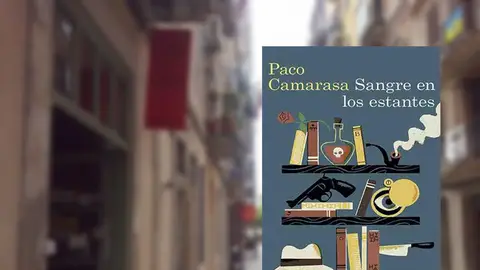 'Sangre en los estantes', la novela de Paco Camarasa 'Sangre en los estantes', la novela de Paco Camarasa