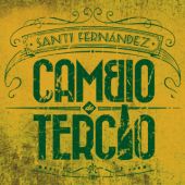 Cambio de Tercio de Santi Fernández
