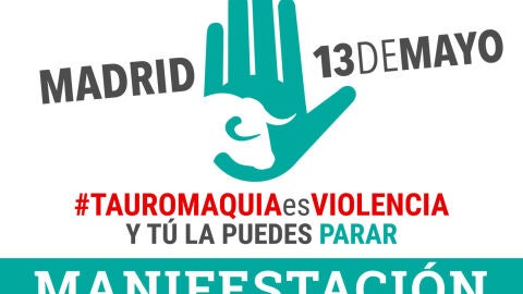 Cartel de la manirestaci&oacute;n #TAUROMAQUIAesVIOLENCIA