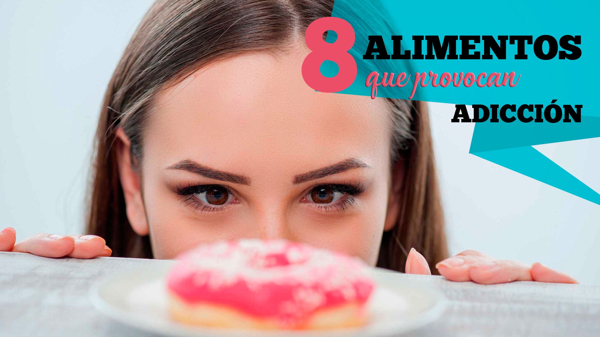 Ocho alimentos que provocan adicción Ocho alimentos que provocan adicción