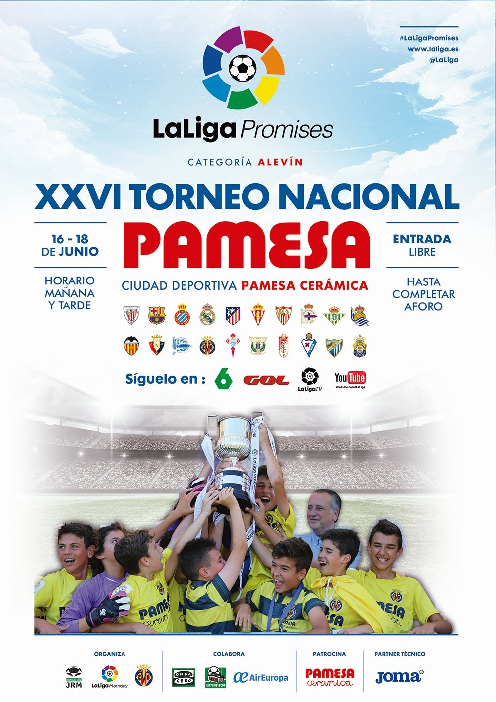 XXVI Torneo Nacional LaLiga Promises XXVI Torneo Nacional LaLiga Promises