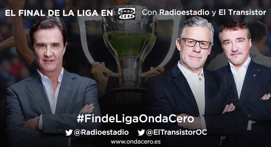 El final de Liga más vibrante se vive en Radioestadio, con Javier Ares y Javier Ruiz Taboada, y El Transistor, con José Ramón de la Morena El final de Liga más vibrante se vive en Radioestadio, con Javier Ares y Javier Ruiz Taboada, y El Transistor, con José Ramón de la Morena