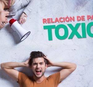 ¿Estás una relación tóxica Cómo identificar relaciones tóxicas? ¿Estás una relación tóxica Cómo identificar relaciones tóxicas?