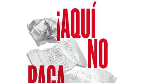 "Aqu&iacute; no paga nadie"