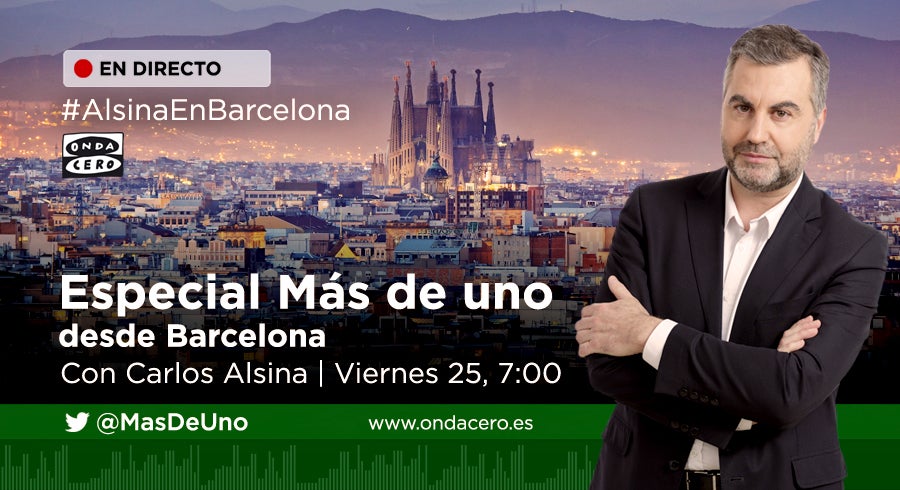 Especial Más de uno desde Barcelona Especial Más de uno desde Barcelona