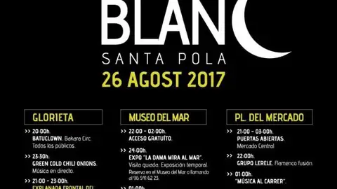 NOCHE EN BLANCO EN SANTA POLA Primera noche en blanco en Santa Pola