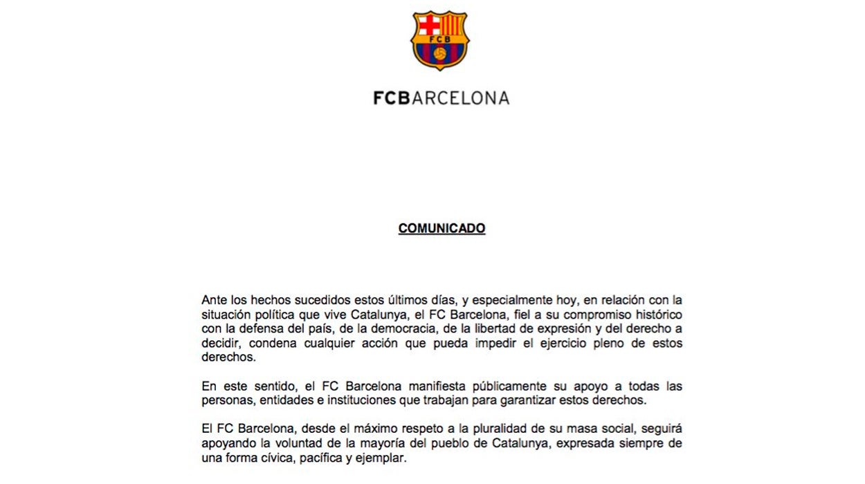 El F.C. Barcelona en un comunicado: "Condenamos cualquier acción que pueda impedir el derecho a decidir" El F.C. Barcelona en un comunicado: "Condenamos cualquier acción que pueda impedir el derecho a decidir"