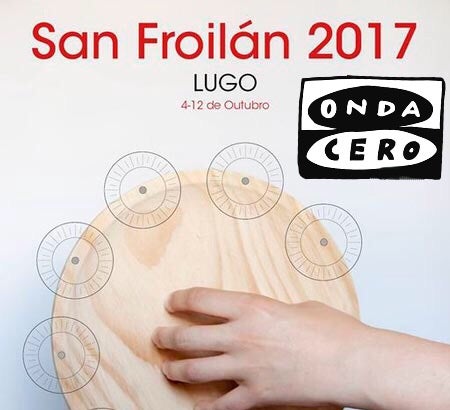 Lugo en La Onda "Especial San Froilán" 05/10/2017 Lugo en La Onda "Especial San Froilán" 05/10/2017