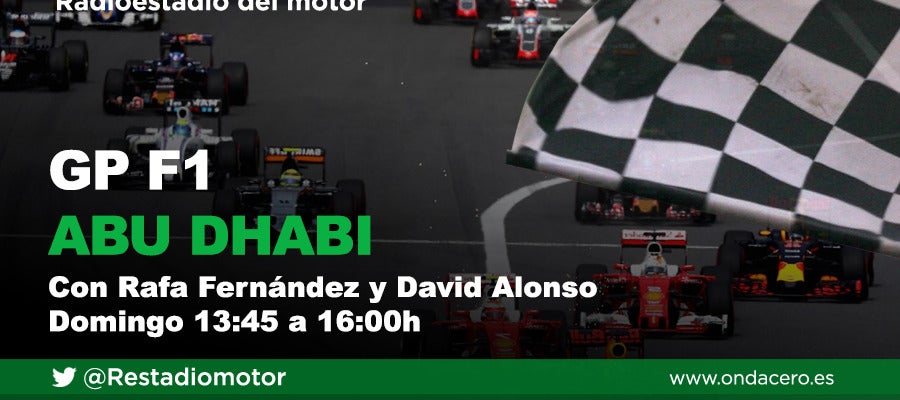El Gran Premio de F1 de Abu Dhabi, en Radioestadio del motor El Gran Premio de F1 de Abu Dhabi, en Radioestadio del motor
