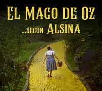 El mago de Oz según Alsina El mago de Oz según Alsina