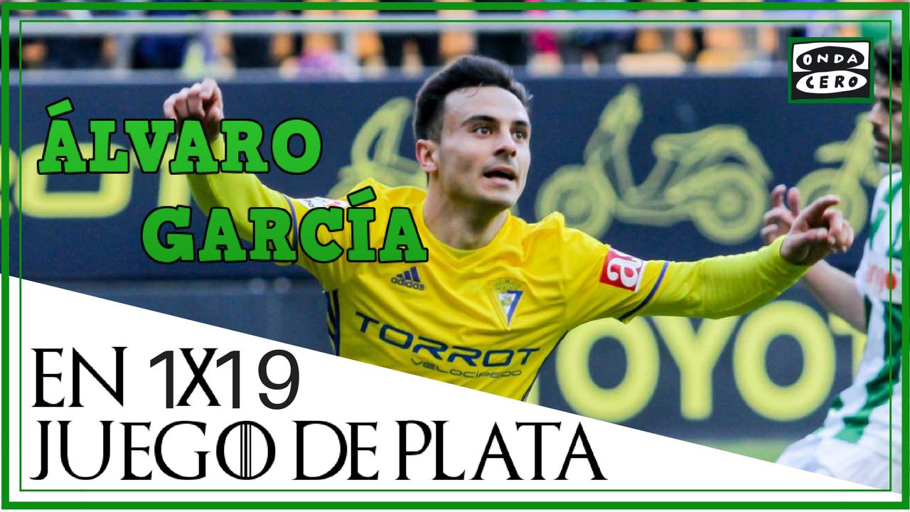 Juego de Plata 1x19: Álvaro García y su Cádiz Juego de Plata 1x19: Álvaro García y su Cádiz
