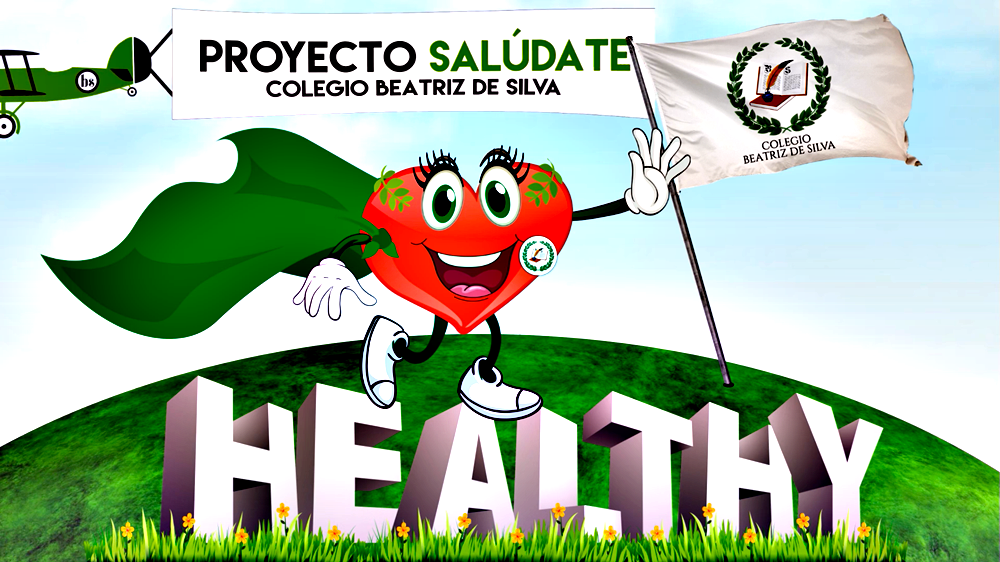 Especial Proyecto Salúdate, del Colegio Beatriz de Silva Especial Proyecto Salúdate, del Colegio Beatriz de Silva