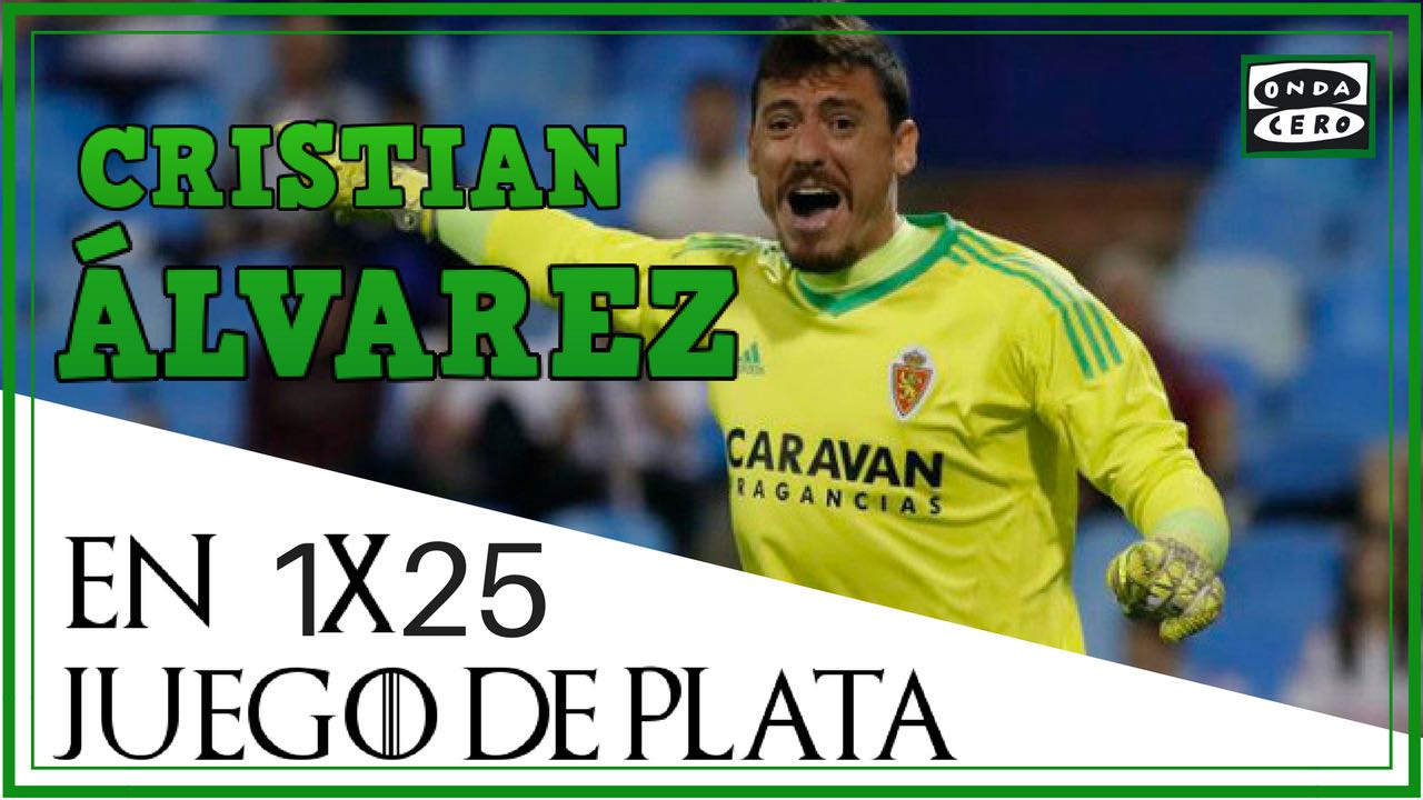 Juego de Plata 1x25: Cristian Álvarez, el pilar del Zaragoza Juego de Plata 1x25: Cristian Álvarez, el pilar del Zaragoza