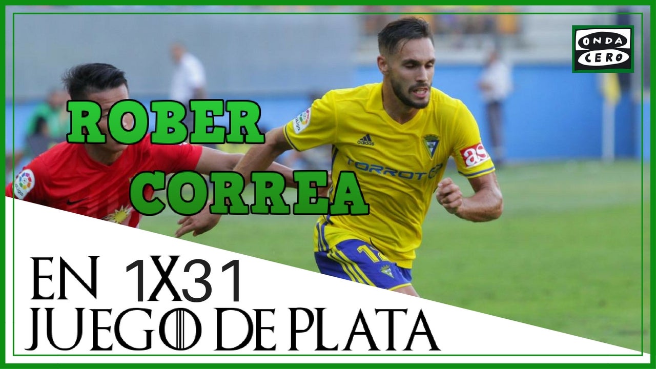 Juego de Plata 1x31: Rober Correa y las opciones del Cádiz Juego de Plata 1x31: Rober Correa y las opciones del Cádiz