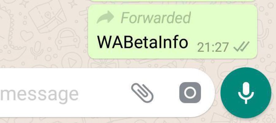 WhatsApp avisará cuando un mensaje haya sido reenviado WhatsApp avisará cuando un mensaje haya sido reenviado