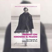 'Prender con keroseno el pasado', de José Manuel García Gil