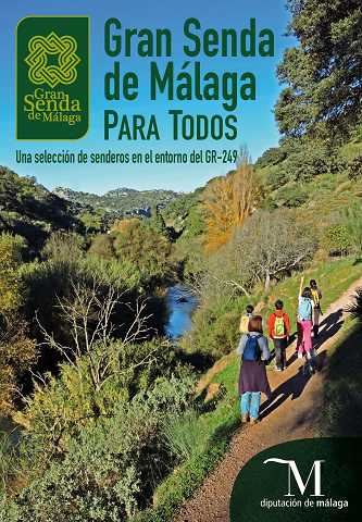 Espacio de Rutas y Senderos de la Diputación Provincial de Málaga Espacio de Rutas y Senderos de la Diputación Provincial de Málaga