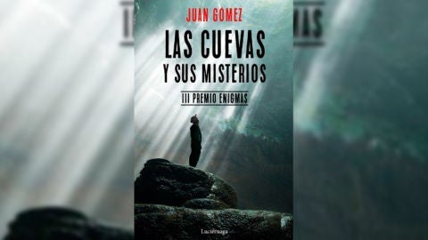 Las cuevas y sus misterios