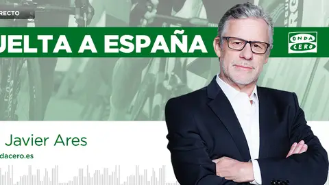 Vuelta a España con Javier Ares Vuelta a España con Javier Ares