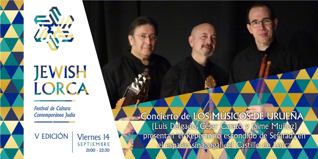 JEWISH LORCA Festival de Cultura Contemporánea Judía JEWISH LORCA Festival de Cultura Contemporánea Judía