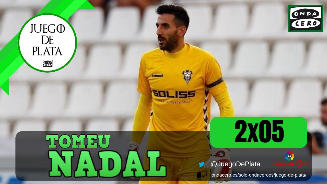 Juego de Plata 2x05: Tomeu Nadal y el Albacete invicto Juego de Plata 2x05: Tomeu Nadal y el Albacete invicto