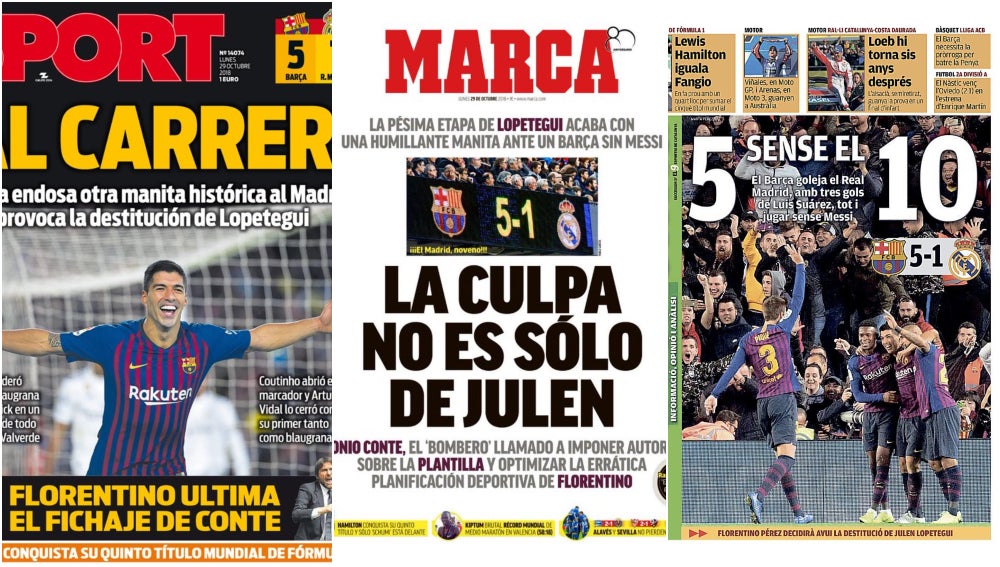 "La culpa no es sólo de Julen", "5 sin el 10", "¡al carrer!"... las portadas tras el 5-1 del Barcelona al Real Madrid en el Clásico "La culpa no es sólo de Julen", "5 sin el 10", "¡al carrer!"... las portadas tras el 5-1 del Barcelona al Real Madrid en el Clásico