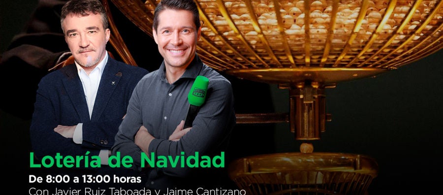 Lotería de Navidad con Javier Ruiz Taboada y Jaime Cantizano Lotería de Navidad con Javier Ruiz Taboada y Jaime Cantizano